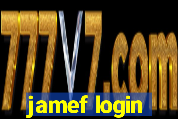 jamef login