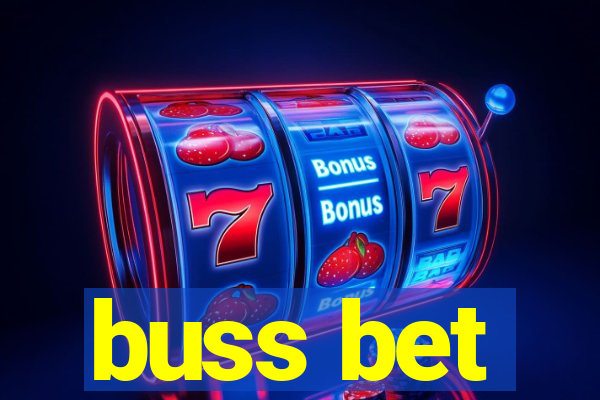 buss bet