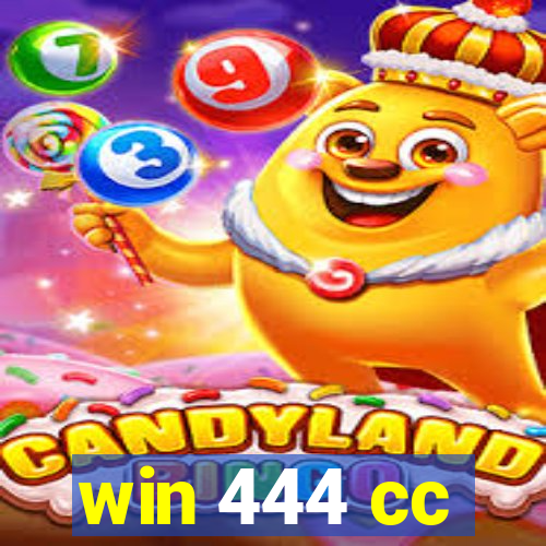 win 444 cc