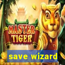 save wizard