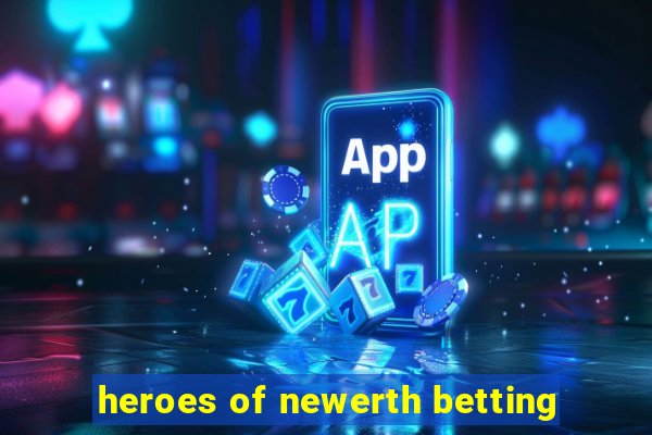 heroes of newerth betting