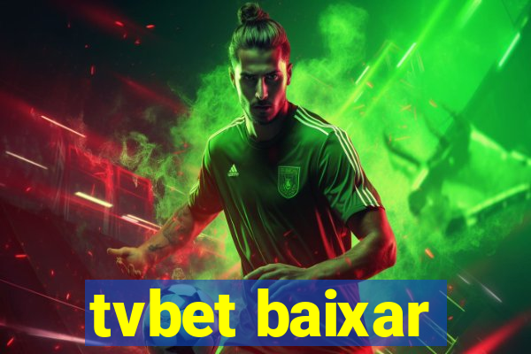 tvbet baixar