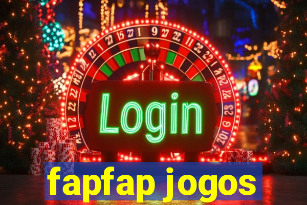 fapfap jogos