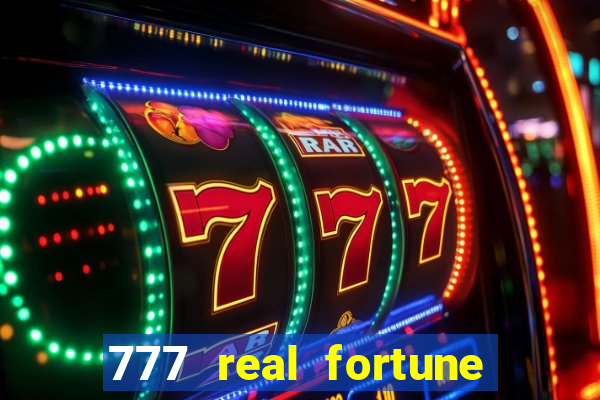 777 real fortune paga mesmo