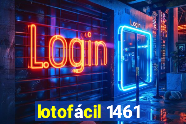 lotofácil 1461