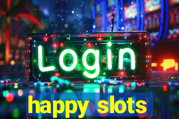 happy slots