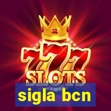 sigla bcn