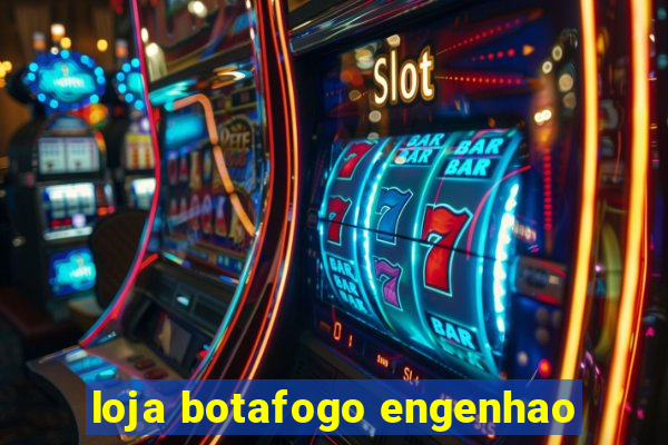 loja botafogo engenhao