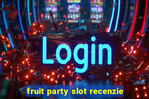 fruit party slot recenzie