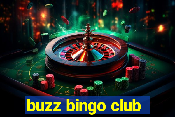 buzz bingo club