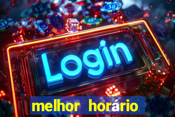 melhor horário fortune rabbit