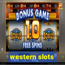 western slots