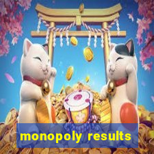 monopoly results