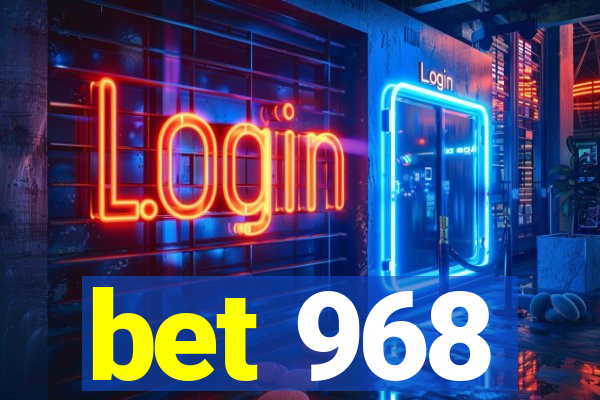 bet 968