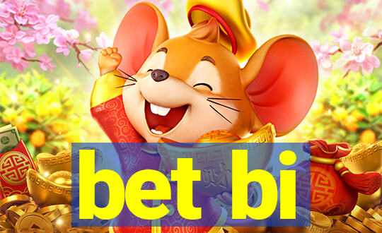 bet bi