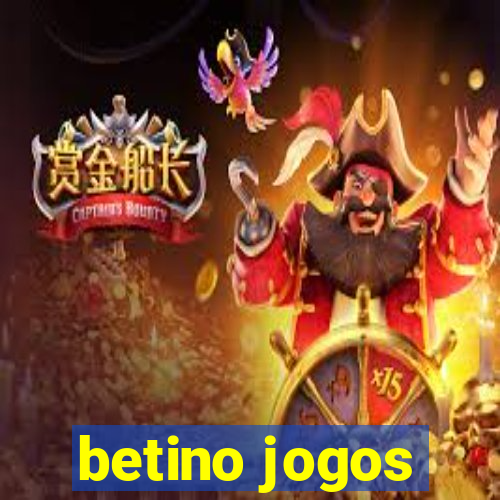 betino jogos