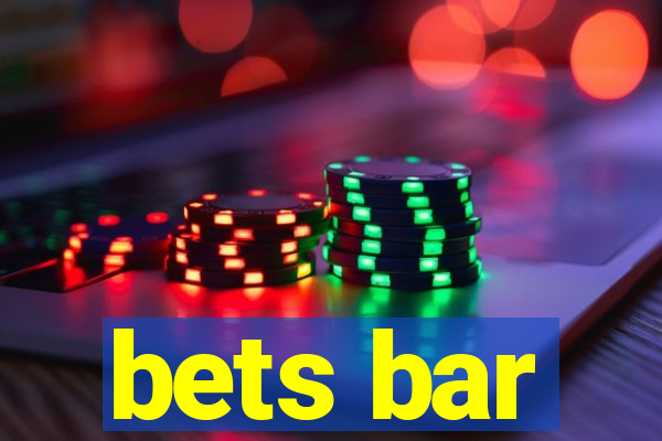 bets bar