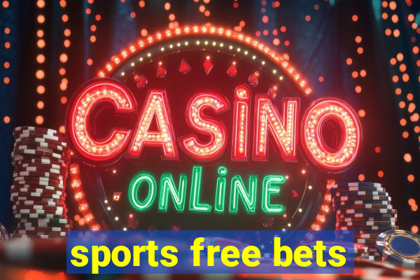 sports free bets