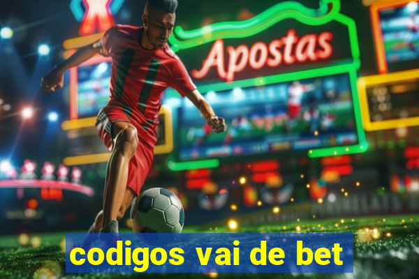 codigos vai de bet