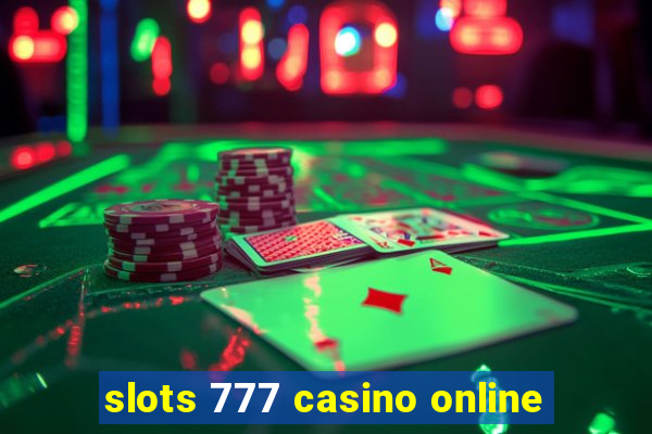 slots 777 casino online