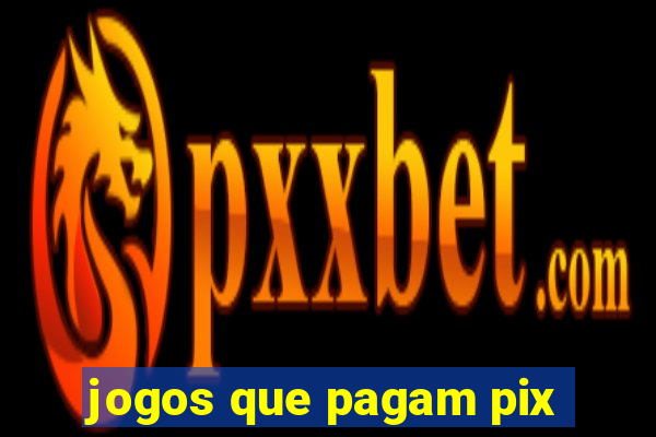 jogos que pagam pix