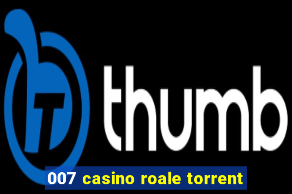 007 casino roale torrent