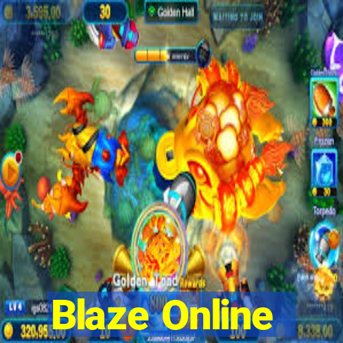 Blaze Online