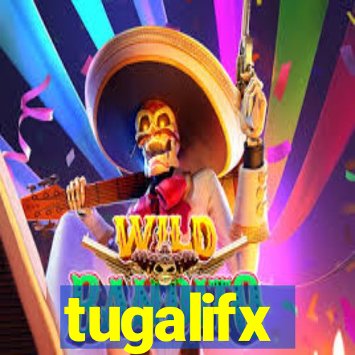 tugalifx