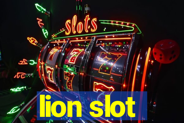 lion slot