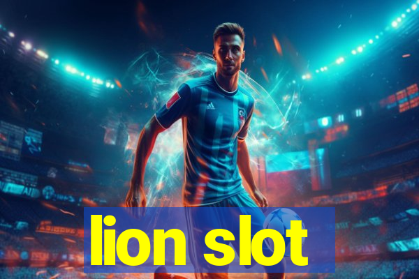 lion slot