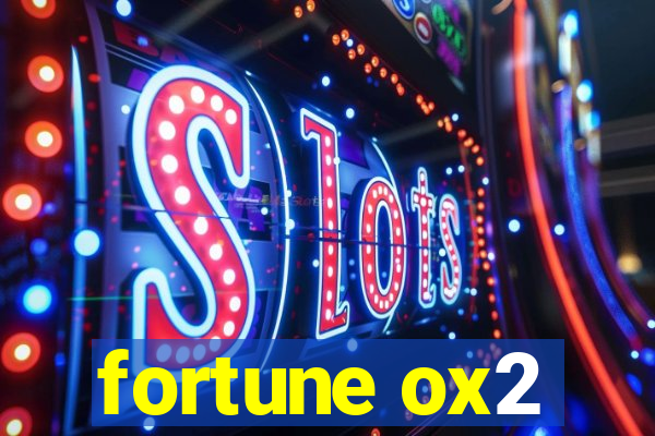 fortune ox2