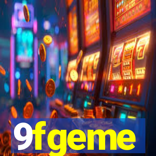 9fgeme