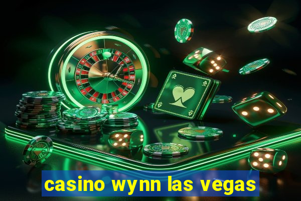 casino wynn las vegas