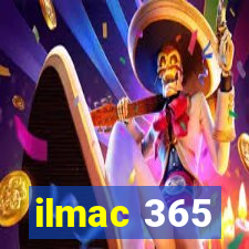 ilmac 365