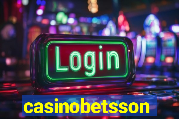 casinobetsson