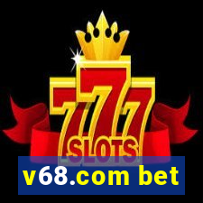 v68.com bet