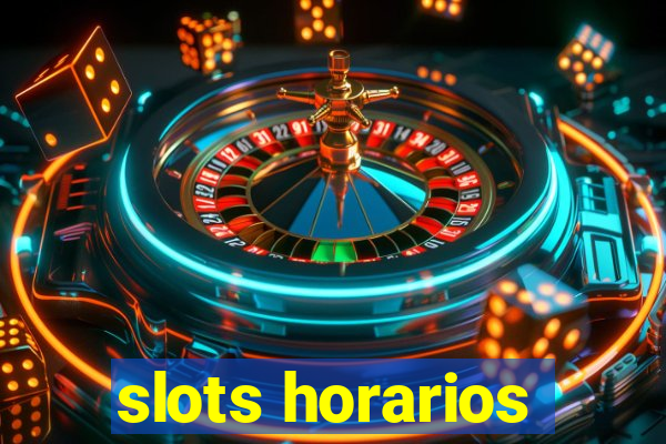 slots horarios