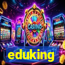 eduking