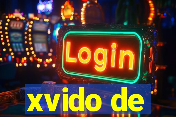 xvido de