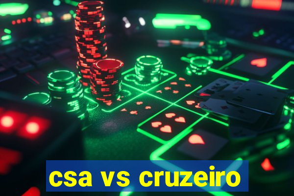 csa vs cruzeiro