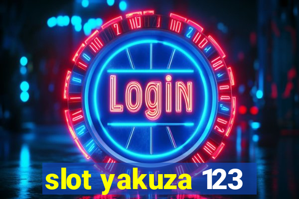 slot yakuza 123