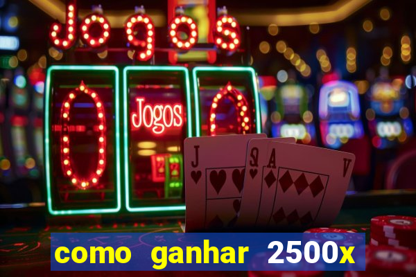 como ganhar 2500x no fortune tiger