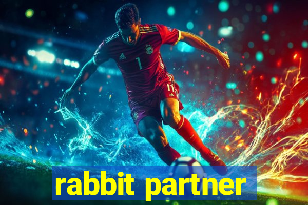 rabbit partner