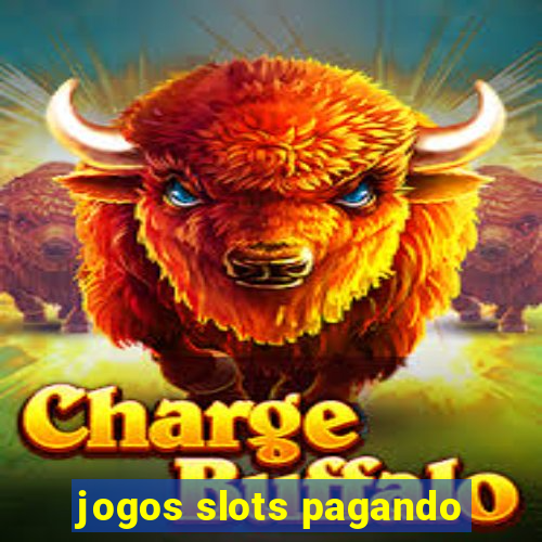 jogos slots pagando