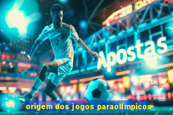 origem dos jogos paraolímpicos