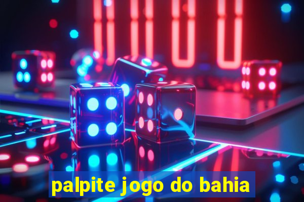 palpite jogo do bahia