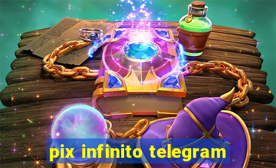 pix infinito telegram