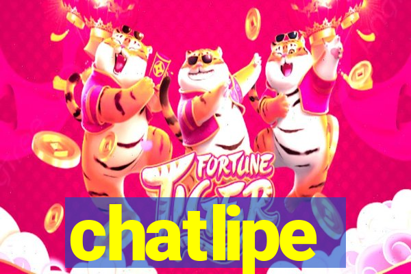 chatlipe