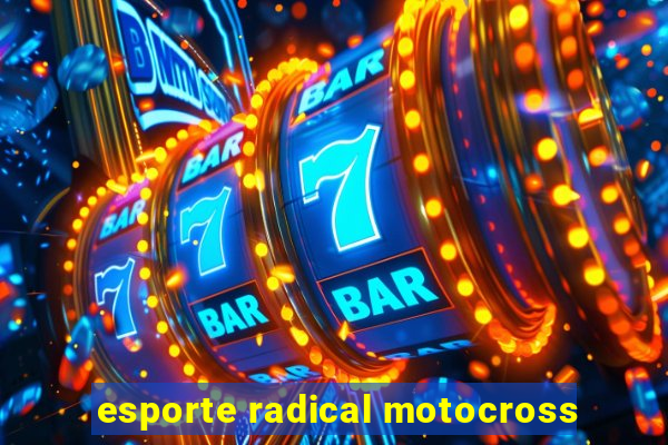 esporte radical motocross