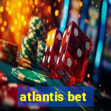 atlantis bet